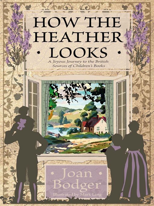 Title details for How the Heather Looks by Joan Bodger - Available
